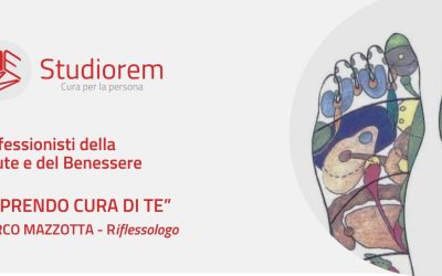 “Mi prendo cura di te” – Marco Mazzotta, Riflessologo Plantare